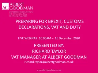 Preparing for Brexit Customs Declarations VAT and Duty Webinar Overview