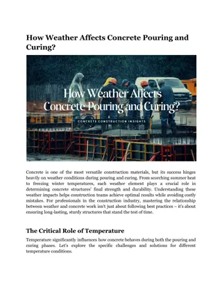 How Weather Affects Concrete Pouring and Curing?