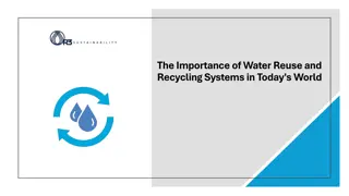 The Importance of Water Reuse and Recycling Systems in Today's World