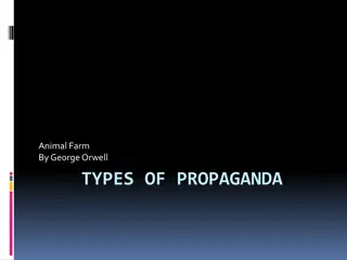 Types of Propaganda Techniques in Animal Farm by George Orwell