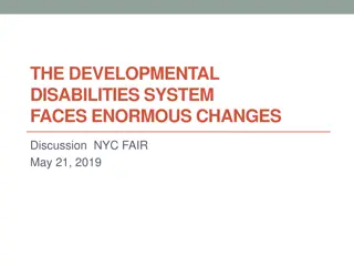 Challenges and Solutions in the Developmental Disabilities System