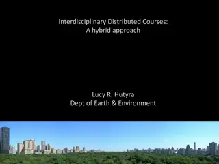 Interdisciplinary Distributed Courses: A Hybrid Approach Experiment in Urban Ecology