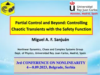 Partial Control and Beyond: Controlling Chaotic Transients with Safety Measures