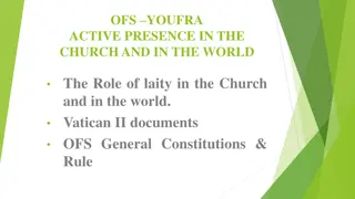 The Role of Laity in the Church and World: A Reflection on OFS and Franciscan Values