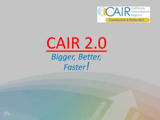 CAIR 2.0: Enhancing California's Immunization Registry