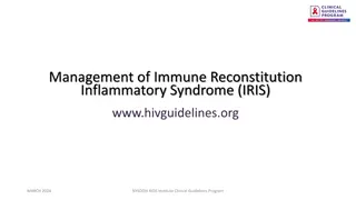 Management of Immune Reconstitution Inflammatory Syndrome (IRIS) Guidelines