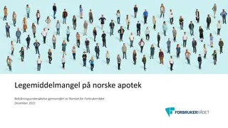 Insights on Medication Shortages in Norwegian Pharmacies