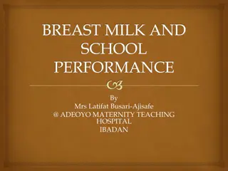 The Impact of Breast Milk on School Performance: A Comprehensive Analysis