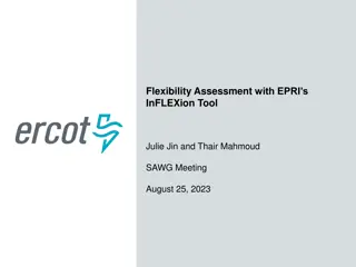 Overview of Flexibility Study Using EPRI's InFLEXion Tool