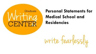 Crafting a Compelling Personal Statement for Medical School and Residencies