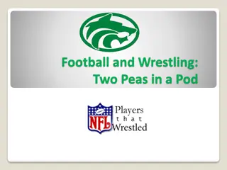 Football and Wrestling: A Winning Combination in Sports