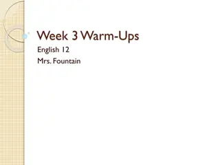 English 12 Mrs. Fountain: Week 3 Warm-Ups