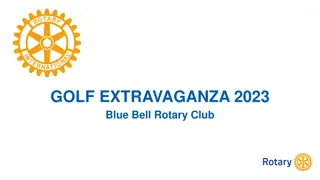 Blue Bell Rotary Club Golf Extravaganza 2023 Event Details