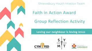 Faith in Action: Loving Our Neighbour - Shrewsbury Youth Mission Team