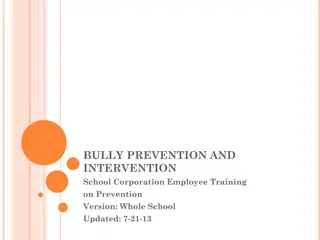 Comprehensive Employee Training on Bully Prevention and Intervention in Schools