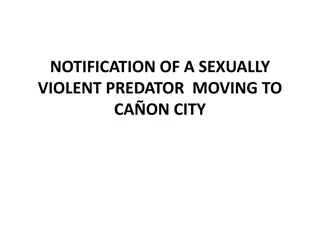 Community Safety Awareness for Dealing with Sexually Violent Predators