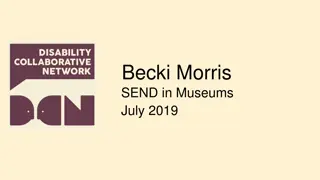 Supporting Inclusive Practices in Museums: Becki Morris, DCN, and Changing Places Toilets