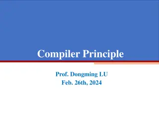 Compiler Principle by Prof. Dongming LU: Overview and Phases