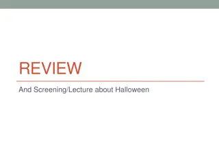 Exploring Halloween: A Review and Analysis