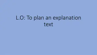 Creating an Effective Explanation Text Plan