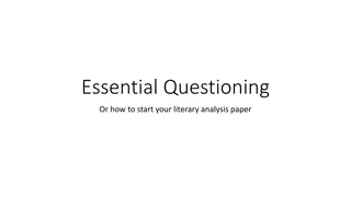 Mastering the Art of Essential Questioning in Literary Analysis