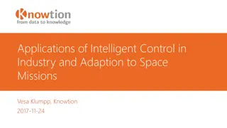 Intelligent Control Applications in Industry and Space Missions