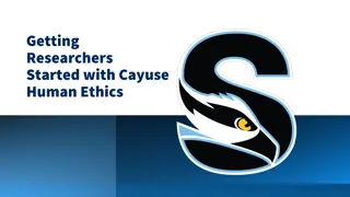 Cayuse Human Ethics Platform Guide for Researchers