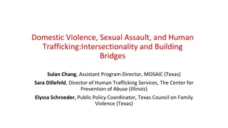 The Intersection of Domestic Violence, Sexual Assault, and Human Trafficking