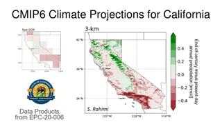 Climate Projections and Data Evaluation for California