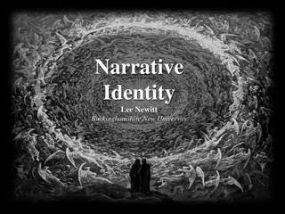 Exploring Narrative Identity Through Various Perspectives