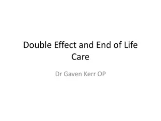 Ethical Decision-Making in End-of-Life Care: The Principle of Double Effect