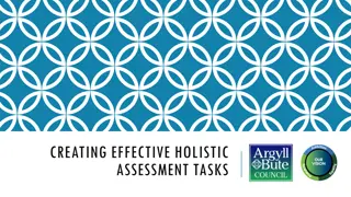 Holistic Assessment Tasks in Education