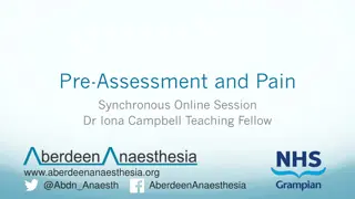 Pre-Assessment and Pain Management Synchronous Online Session