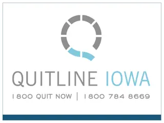 Quitline Iowa Tobacco Cessation Helpline Information