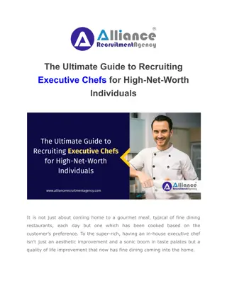 The Ultimate Guide to Recruiting Executive Chefs for High-Net-Worth Individuals