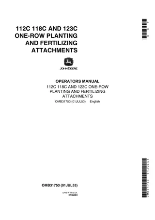 John Deere 112C 118C and 123C One-Row Planting and Fertilizing Attachments Operator’s Manual Instant Download (Publication No.OMB31753)