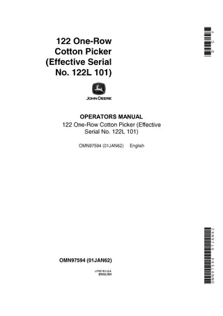 John Deere 122 One-Row Cotton Picker (Effective Serial No.122L 101) Operator’s Manual Instant Download (Publication No.OMN97594)