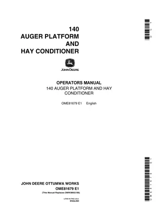 John Deere 140 Auger Platform and Hay Conditioner Operator’s Manual Instant Download (Publication No.OME81679)