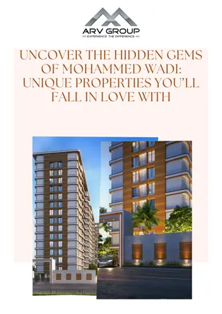 Uncover the Hidden Gems of Mohammed Wadi: Unique Properties | Arv New Town Pune