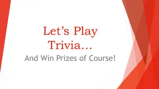 Interactive Trivia Challenge: Test Your Knowledge and Win Prizes!