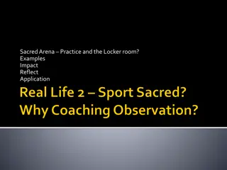 Exploring Sacred Arenas and Leadership in Sports