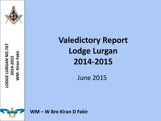 Lodge Lurgan 2014-2015 Valedictory Report Summary