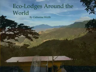 Explore Eco-Lodges Around the World