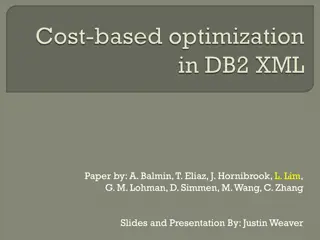 Enhancements to DB2's Cost-Based Optimizer for XML Support