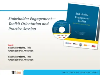 Comprehensive Stakeholder Engagement Toolkit Orientation and Practice Session