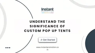 Understand The Significance Of Custom Pop Up Tents