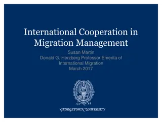 International Cooperation in Migration Management - Theoretical Underpinnings and Challenges