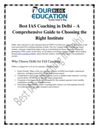 Best IAS Coaching in Delhi – A Comprehensive Guide to Choosing the Right Institu