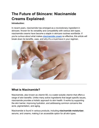 The Future of Skincare Niacinamide Creams Explained