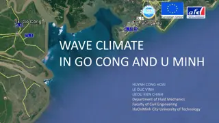 Study on Wave Climate in Go Cong and U Minh Regions